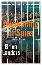 Awakening of Spies: Volume 1