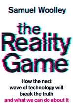 Woolley, S: Reality Game