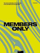 Members Only