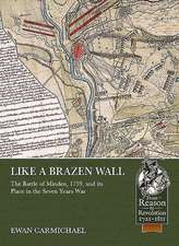 Carmichael, E: Like a Brazen Wall