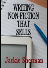 A Guide to Writing Non-Fiction That Sells