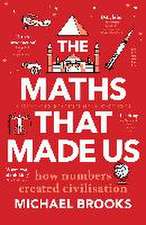 The Maths That Made Us