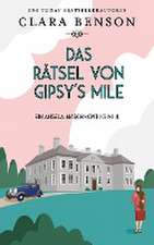 Benson, C: Rätsel von Gipsy's Mile