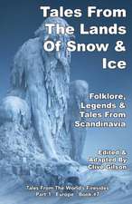 Tales From The Lands Of Snow & Ice