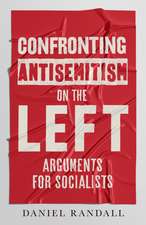 Confronting Antisemitism on the Left