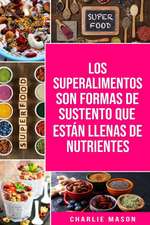 Libro de Cocina de Superalimentos En español/ Superfood Cookbook In Spanish