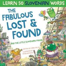 The Fabulous Lost & Found and the little Slovenian mouse