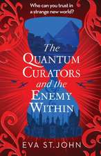 The Quantum Curators and the Enemy Within