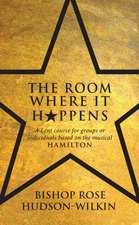 The Room Where It Happens