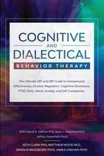 Cognitive and Dialectical Behavior Therapy