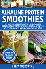 Alkaline Protein Smoothies