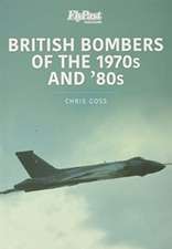 British Bombers: The 1970s and '80s