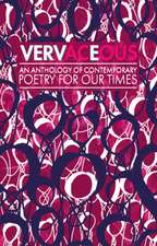 VERVACEOUS