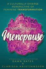 The Potent Power of Menopause