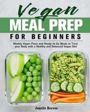 Vegan Meal Prep for Beginners