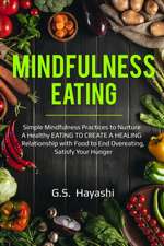 MINDFULNESS EATING