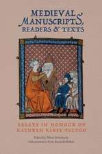 Medieval Manuscripts, Readers and Texts