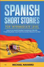 Spanish Short Stories for Intermediate Level