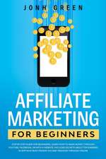 AFFILIATE MARKETING FOR BEGINNERS