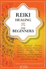 Reiki Healing For Beginners