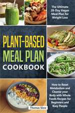 Plant-Based Meal Plan Cookbook