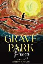 Grave Park Poesy