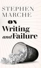 On Writing and Failure