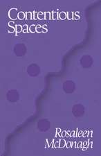 Contentious Spaces