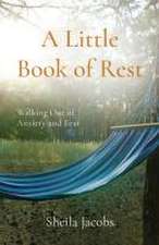 A Little Book of Rest