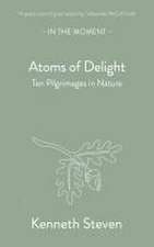 Atoms of Delight