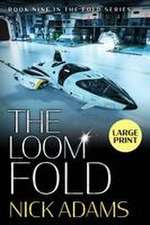 The Loom Fold