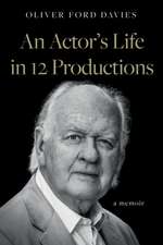 An Actor's Life in 12 Productions