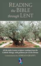 Reading the Bible Through Lent