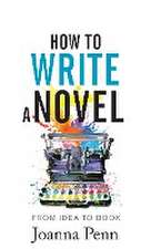 How to Write a Novel