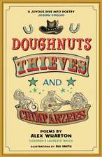 Doughnuts, Thieves and Chimpanzees