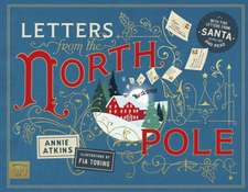 Letters from the North Pole: With Five Letters to Pull Out and Read - A Times Book of the Year 2024