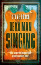 Couch, S: Dead Man Singing
