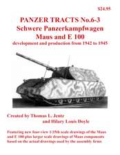 Panzer Tracts No.6-3: Pz.Kpfw. Maus and E-100