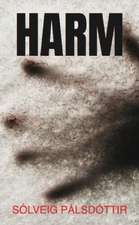 Palsdottir, S: Harm