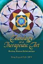 Astrology as a Therapeutic Art