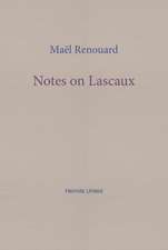 Notes on Lascaux