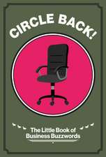 Circle Back!