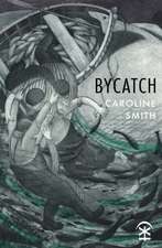 Smith, C: Bycatch