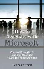 How to Negotiate with Microsoft