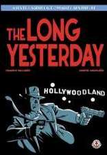 The Long Yesterday