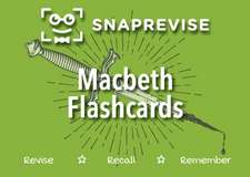 SnapRevise Macbeth Flashcards
