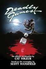 Deadly Games
