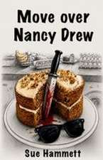 Move Over Nancy Drew