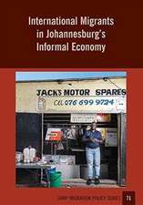 International Migrants in Johannesburg's Informal Economy