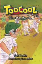 Kettle, P: Toocool:The Big Bash